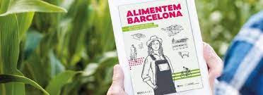 “Alimentem Barcelona” una guía práctica para impulsar estrategias alimentarias locales